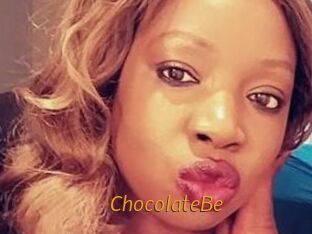 ChocolateBe