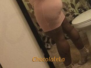 ChocolateLa