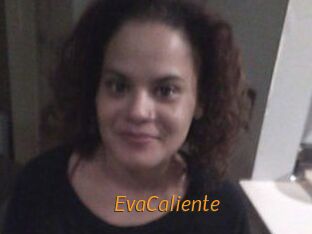 EvaCaliente