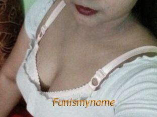 Funismyname