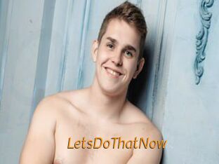LetsDoThatNow Porn University