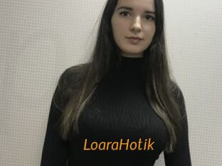 LoaraHotik