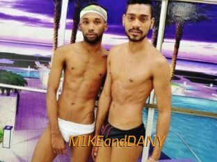 MIKEandDANY