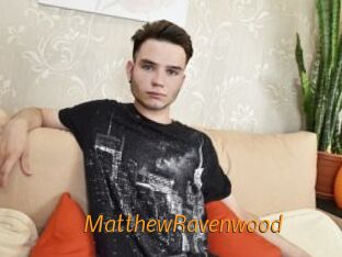MatthewRavenwood