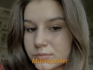 Milanaparker