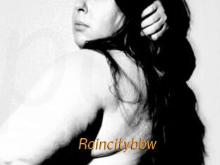 Raincitybbw