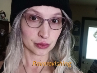 Ravaravishing