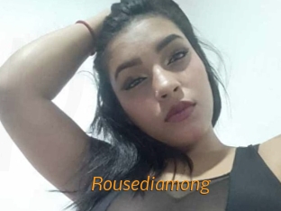 Rousediamong