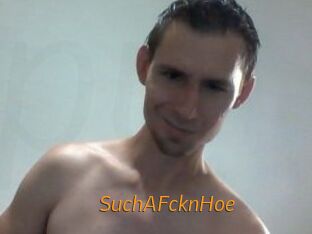 SuchAFcknHoe