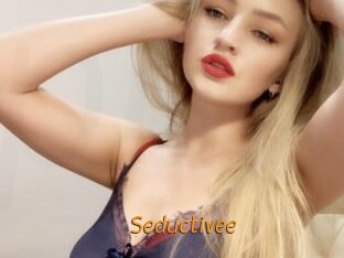 Seductivee
