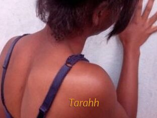 Tarahh