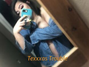 Texxxas_Trouble