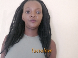 Tacialove
