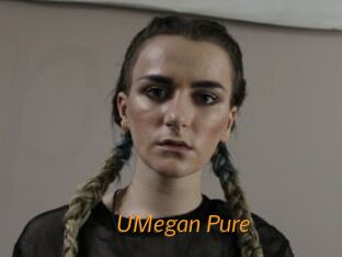 UMegan_Pure