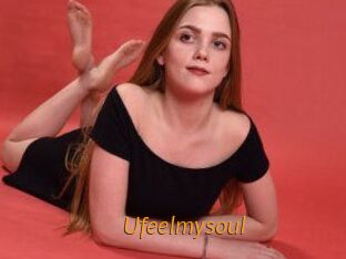 Ufeelmysoul