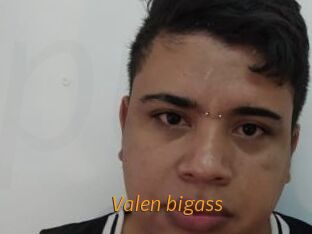 Valen_bigass