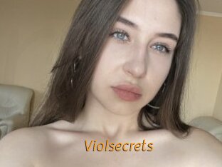 Violsecrets