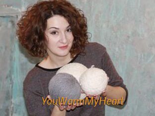 YouWarmMyHeart