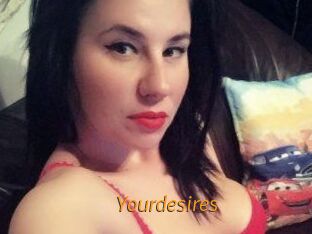 Yourdesires