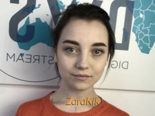 ZaraKik